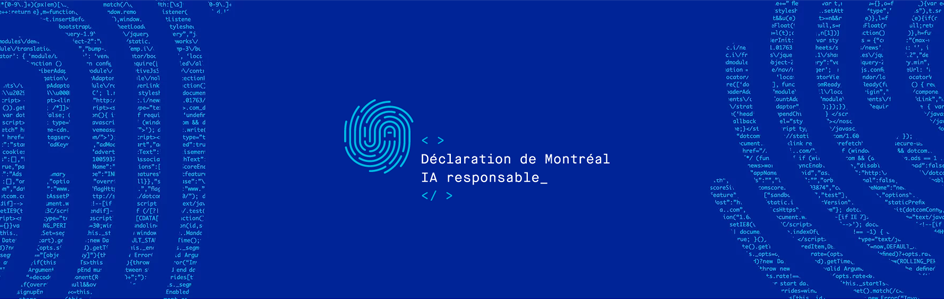La déclaration de Montréal pour un développement responsable de l'intelligence artificielle